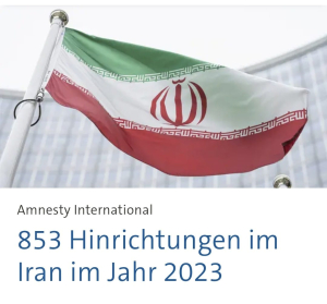 IRAN: 853 MENSCHEN ALLEIN IM JAHR 2023 HINGERICHTET